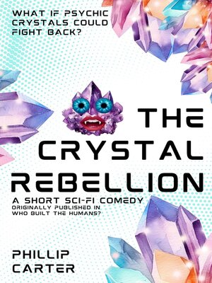 cover image of The Crystal Rebellion